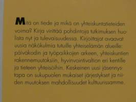 Tieteen huolet, arjen ihmeet