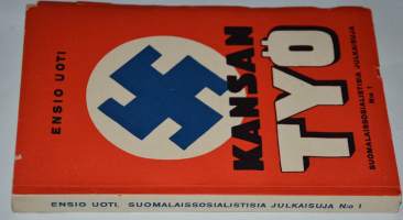 Kansan työ. Suomalaissosialisitisia julkaisuja 1