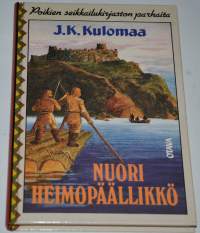 Nuori heimopäällikkö  Poikien seikkailukirjaston parhaita