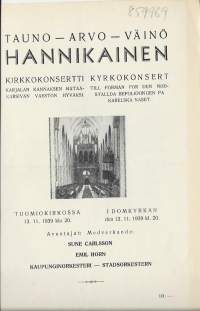 Tauno, Arvo ja Väinö Hannikainen - kirkkokonsertti 1939 Tuomiokirkossa