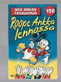 Aku Ankan taskukirja 120 / Roope Ankka lennossa