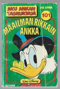 Aku Ankan taskukirja 101 /Maailman rikkain Ankka