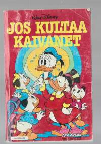 Aku Ankan taskukirja 52  / Jos kultaa kaivanet