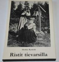 Ristit tievarsilla - Kainuun ortodoksien vaiheita