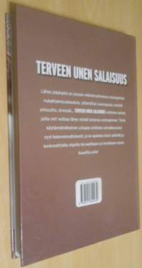 Terveen unen salaisuus - nuku hyvin ja elä täyttä elämää joka päivä