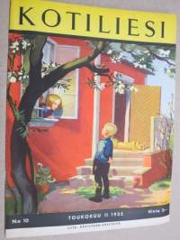 Kotiliesi 1935 nr 10, kansikuva Martta Wendelin, Kaksi kotitaloustyön lipunkantajaa, Onko lapsia muistettu?, Pian on muuttojen aika, Lähemmäksi luontoa, ym.