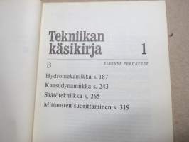 Tekniikan käsikirja 1 B - Yleiset perusteet - Hydromekaniikka, Kaasudynamiikka, Säätötekniikka, Mittausten suorittaminen