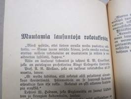 Uusi Parantaja 1926 nro 4 - Luonnonparannusta, luontaista elämää sekä lasten ja nuorison kaswatuksen ja opetuksen uudistusta harrastawa aikakauskirja -magazine