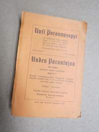 Uusi Parantaja 1926 nro 4 - Luonnonparannusta, luontaista elämää sekä lasten ja nuorison kaswatuksen ja opetuksen uudistusta harrastawa aikakauskirja -magazine