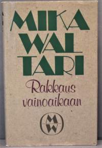 Rakkaus vainoaikaan