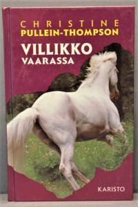 Villikko vaarassa