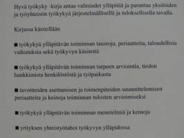 Hyvä työkyky - Työkyvyn ylläpidon malleja ja keinoja