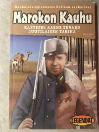 Marokon kauhu - Kapteeni Aarne Edvard Juutilaisen tarina (sarjakuva)