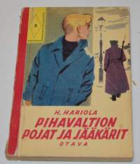 Pihavaltion pojat ja jääkärit