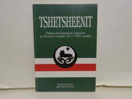 Tshetsheenit - Pohjois-Kaukasuksen historiaa ja Groznyin taistelu 24.1.1995 saakka