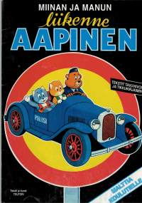 Miinan ja Manun liikenne aapinen.P.2004. Hyvin selventävä pienelle kulkijalle, hauskoine kuvinnen