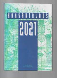 Kansantalous 2021KirjaHenkilö Vartia, Pentti,  Henkilö Ylä-Anttila, Pekka, Taloustieto 1996