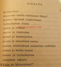 Kristus jonka olemme unohtaneet