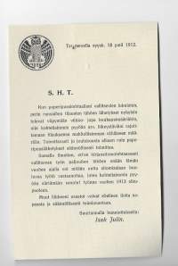 Isak Julin Tampere - tiedote asiakkaille 1912  ... runsaiden tilausten johdosta .. lähetykset viipyvät... pyydän rajoittamaan tilauksia...