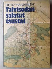Talvisodan salatut taustat - Neuvostoliiton operatiiviset suunnitelmat 1939-1941 Suomen suunnalla
