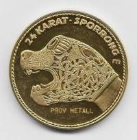 24 Karat Sporrong prov metall 100 g - mitali proof  45 mm paino 46 g