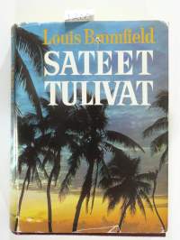 Sateet tulivat