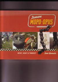 Ismon mopo-opus - Nopsot, kuskit ja tunnukset