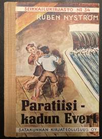 Paratiisikadun Evert - Seikkailukirjasto N:o 34