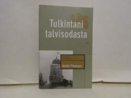 Tulkintani talvisodasta