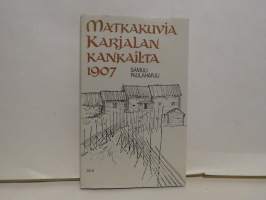 Matkakuvia Karjalan kankailta 1907