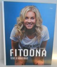 Fitoona Terve ja vahva minä