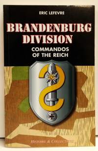 Brandenburg Division - Commandos of the Reich