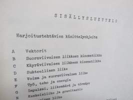 Fysiikan harjoitustehtäviä osa I