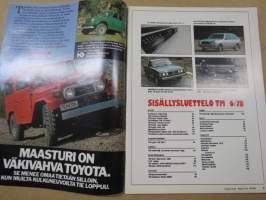Tekniikan Maailma 1978 nr 6, Puu-kaasun idea kytee, Ykä kuolee puolestasi, Uudenlaista kirjoitusta, Helppokäyttöinen, Subaru Brat - Koko peto autoksi,   ym.