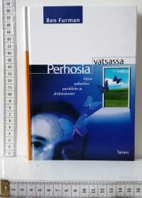 Perhosia vatsassa