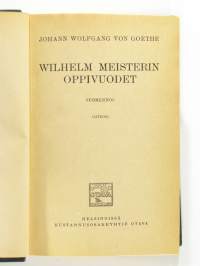 Valitut teokset III: Vilhelm Meisterin oppivuodet (kirjat VII ja VIII) – Götz von Berlichingen – Egmont