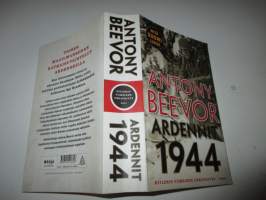 Ardennit 1944 - Hitlerin viimeinen uhkayritys. II maailmansodan ratkaisutaistelut Ardenneilla.