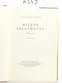 Mitään salaamatta