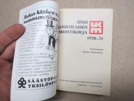 Uusi koululaisen muistikirja 1970-71