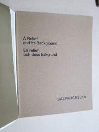 Salpausselkä - A Relief (by Alvar Aalto) and it´s background / En relief och dess bakgrund -Salpausselkä-reliefin tausta ja muuta historiaa Alvar Aallosta -kuvateos