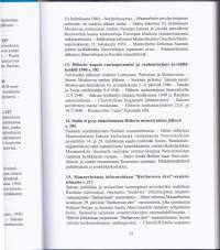 Suomi myrskyn silmässä. Marsalkka C.G.E. Mannerheimin kansion S-32 salaiset asiakirjat vuosilta 1932-1949. Osa 1 1932-1940