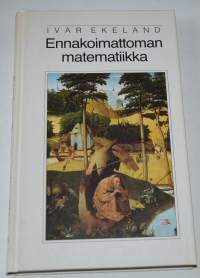 Ennakoimaton matematiikka