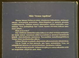Viro ja Venäjä - Huomioita Neuvostoliiton kansallisuuspolitiikasta Virossa 1940-1984