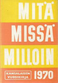 Mitä Missä Milloin 1970