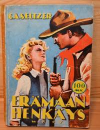 Erämaan henkäys  romaani Arizonan karjapaimenista
