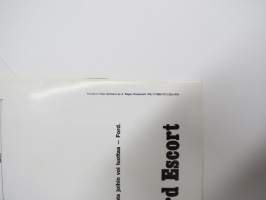 Ford Escort 1100 Std, Escort 1300 De Luxe, Escort GT, Escort farmariauto 19?? -myyntiesite / sales brochure