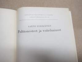 Polttonesteet ja voiteluaineet