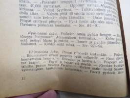 Keinottelu maailman herrana - Valtiokirkko -dokumentaatio käsittämättömän julmista kirkon ja sen laitosten toimeenpanemista kidutuksista, kidutustapojen kuvitusta