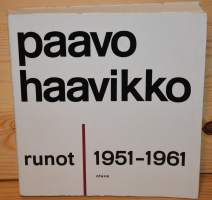 Paavo Haavikko	Runot 1951-1961