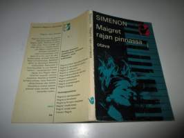 Maigret rajan pinnassa